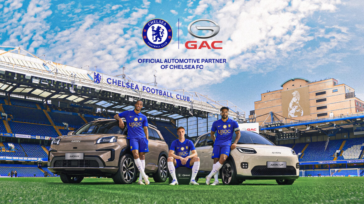  GAC Group ประกาศความร่วมมือครั้งสำคัญกับ Chelsea FC อย่างเป็นทางการ ในฐานะ Official Automotive Partner